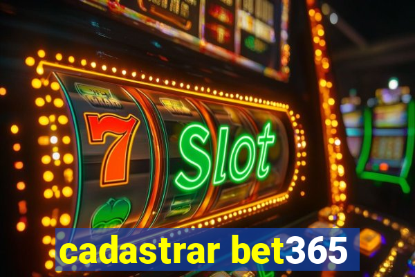 cadastrar bet365